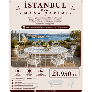 İSTANBUL 6 SANDALYELİ OVAL MASA TAKIMI